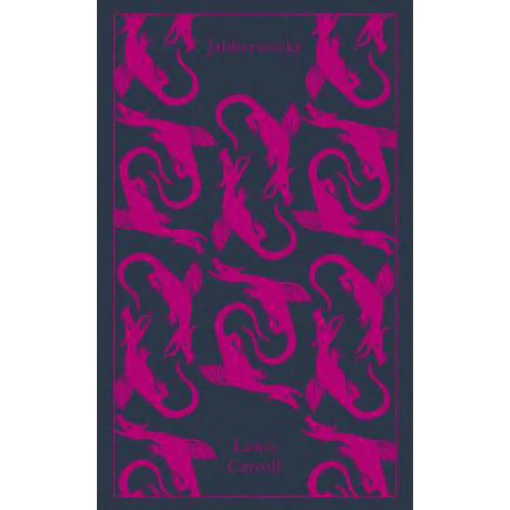 Jabberwocky and Other Nonsense: Collected Poems (Hardback) - Lewis Carroll